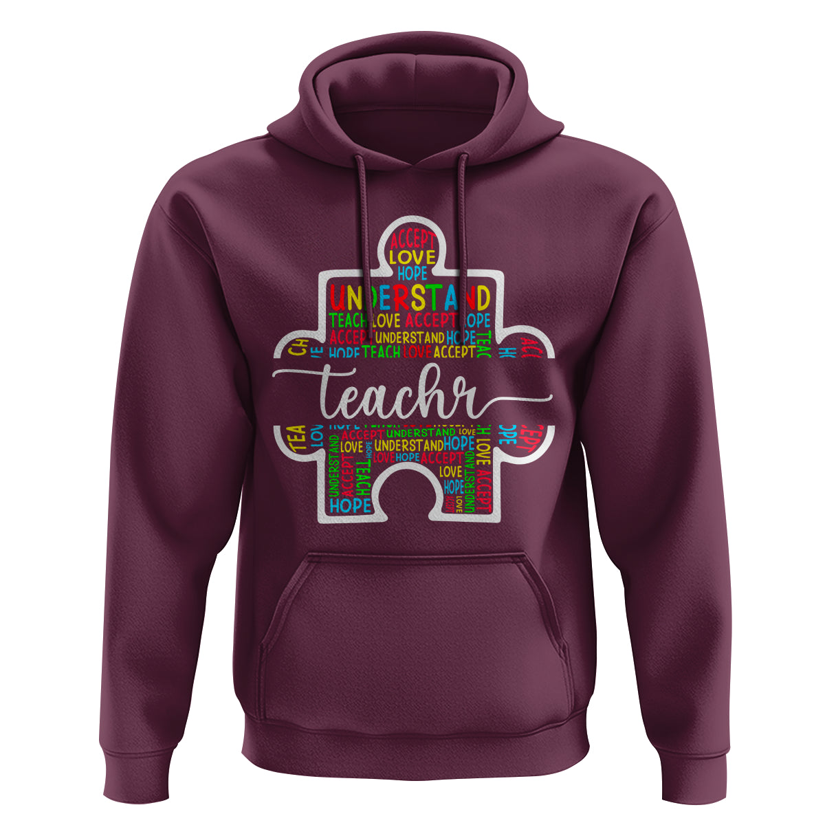 Autism Awareness Hoodie Special Teacher Teach Accept Understand Love - Wonder Print Shop