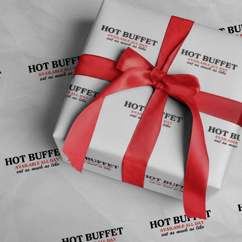 Hot Buffet Available All Day Wrapping Paper Roll Funny Cooking Food - Wonder Print Shop