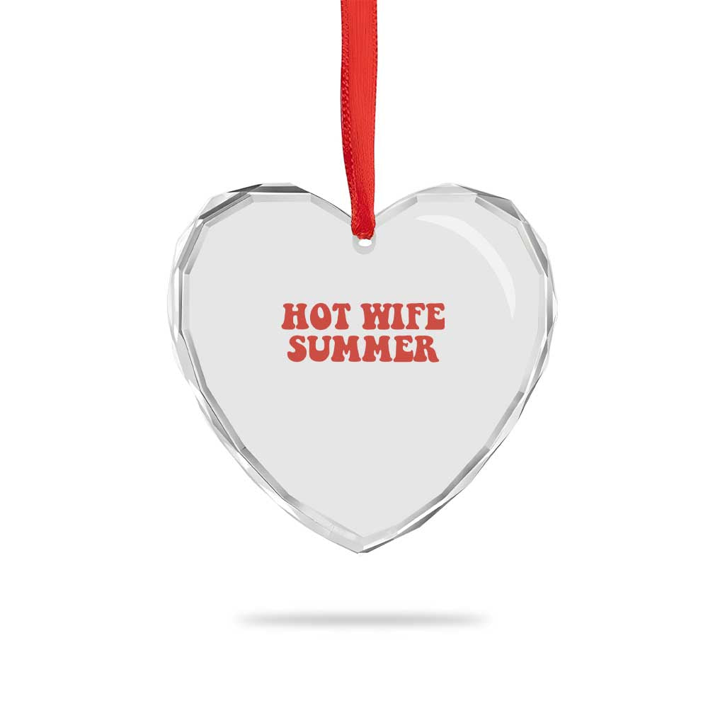 Hot Wife Summer Heart Crystal Glass Ornament Funny Newlywed