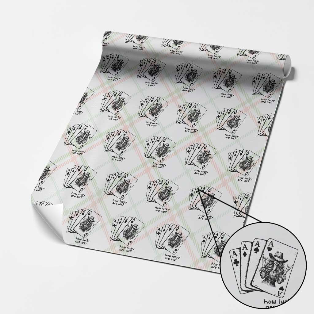 How Lucky Are We Wrapping Paper Roll Funny Western Cowgirl Rodeo Playing Card