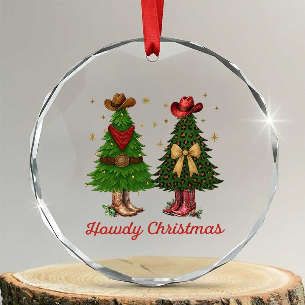 Howdy Christmas Crystal Glass Ornament Cowboy Western Country Xmas - Wonder Print Shop