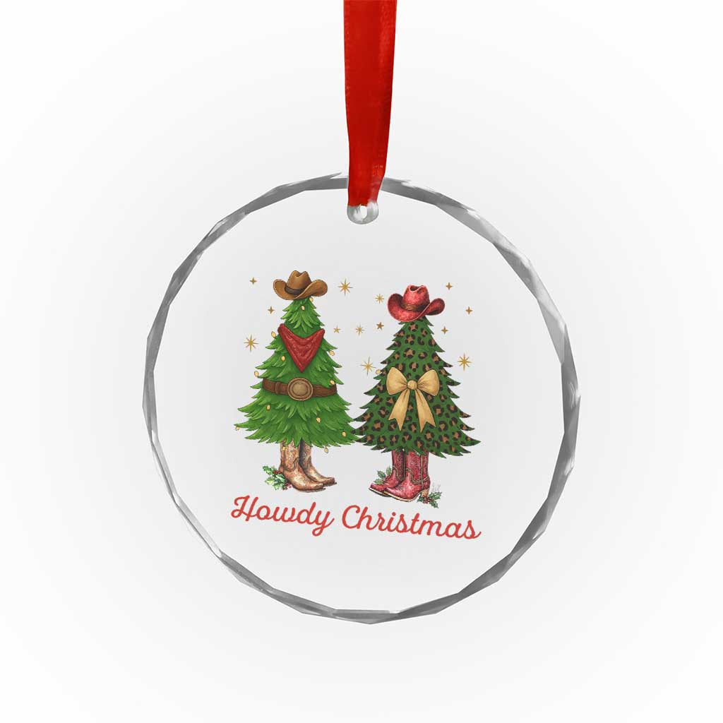 Howdy Christmas Crystal Glass Ornament Cowboy Western Country Xmas - Wonder Print Shop