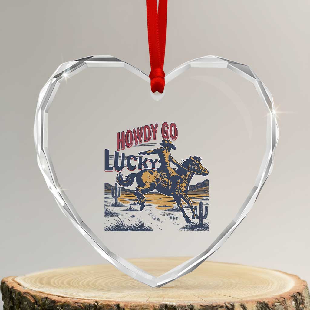 Howdy Go Lucky Heart Crystal Glass Ornament Funny Cowboy St Patrick's Day