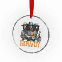 Howdy Melanin Cowgirl Crystal Glass Ornament Retro Western Rodeo African American Women Black History - Wonder Print Shop