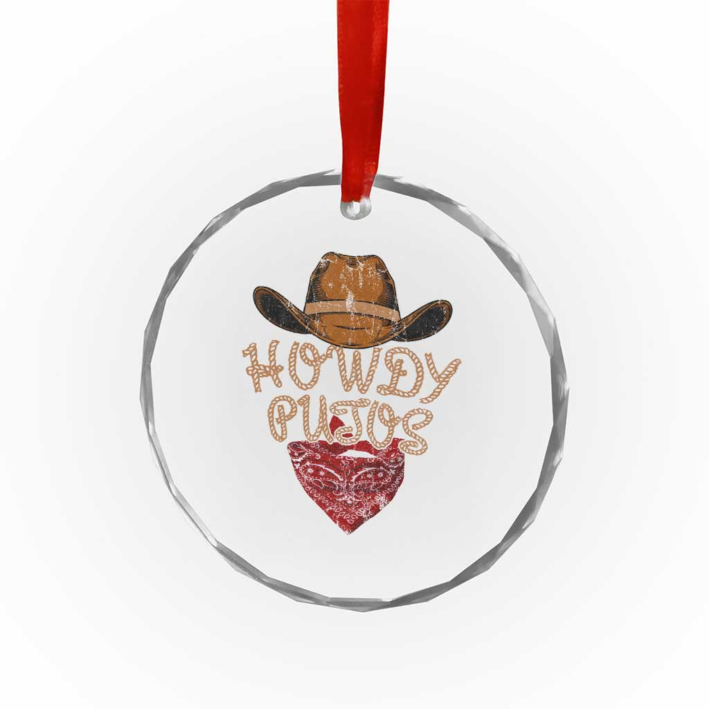 Howdy Putos Crystal Glass Ornament Funny Western Country Rodeo Southern Retro Cowboy - Wonder Print Shop