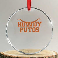 Howdy Putos Crystal Glass Ornament Funny Western Cowboy Spanish Slang - Wonder Print Shop