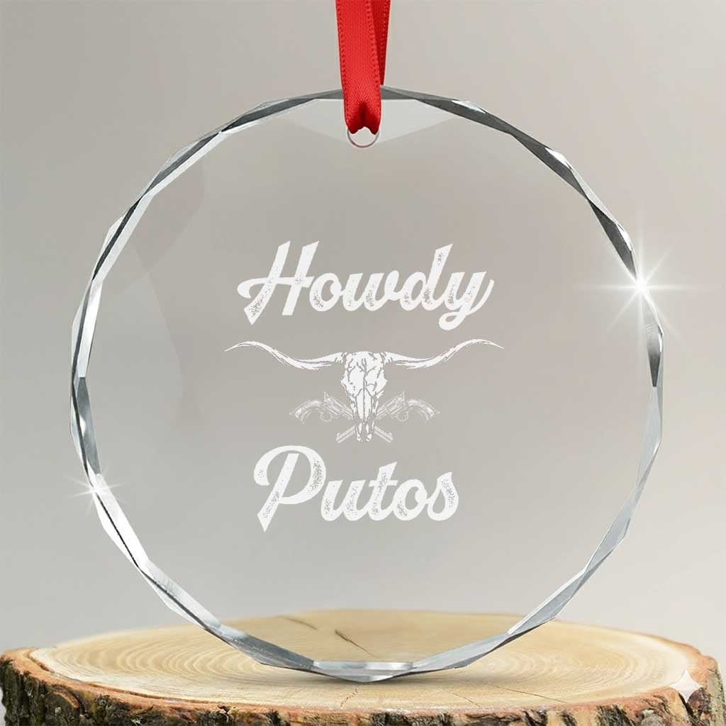 Howdy Putos Crystal Glass Ornament Western Cowboy Skull Outlaw Style