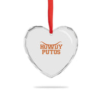 Howdy Putos Heart Crystal Glass Ornament Funny Western Cowboy Spanish Slang - Wonder Print Shop