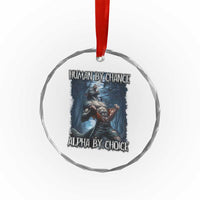 Human By Chance Alpha By Choice Wolf Crystal Glass Ornament Vintage 90s Style Wolf Sigma Emo Meme - Wonder Print Shop