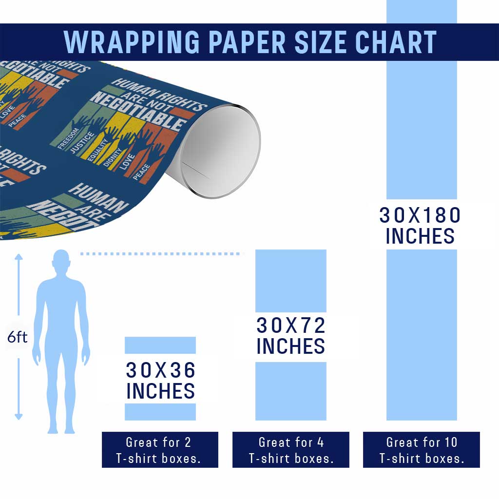 Human Rights Wrapping Paper Roll Are Not Negotiable Retro Equality Statement - Wonder Print Shop