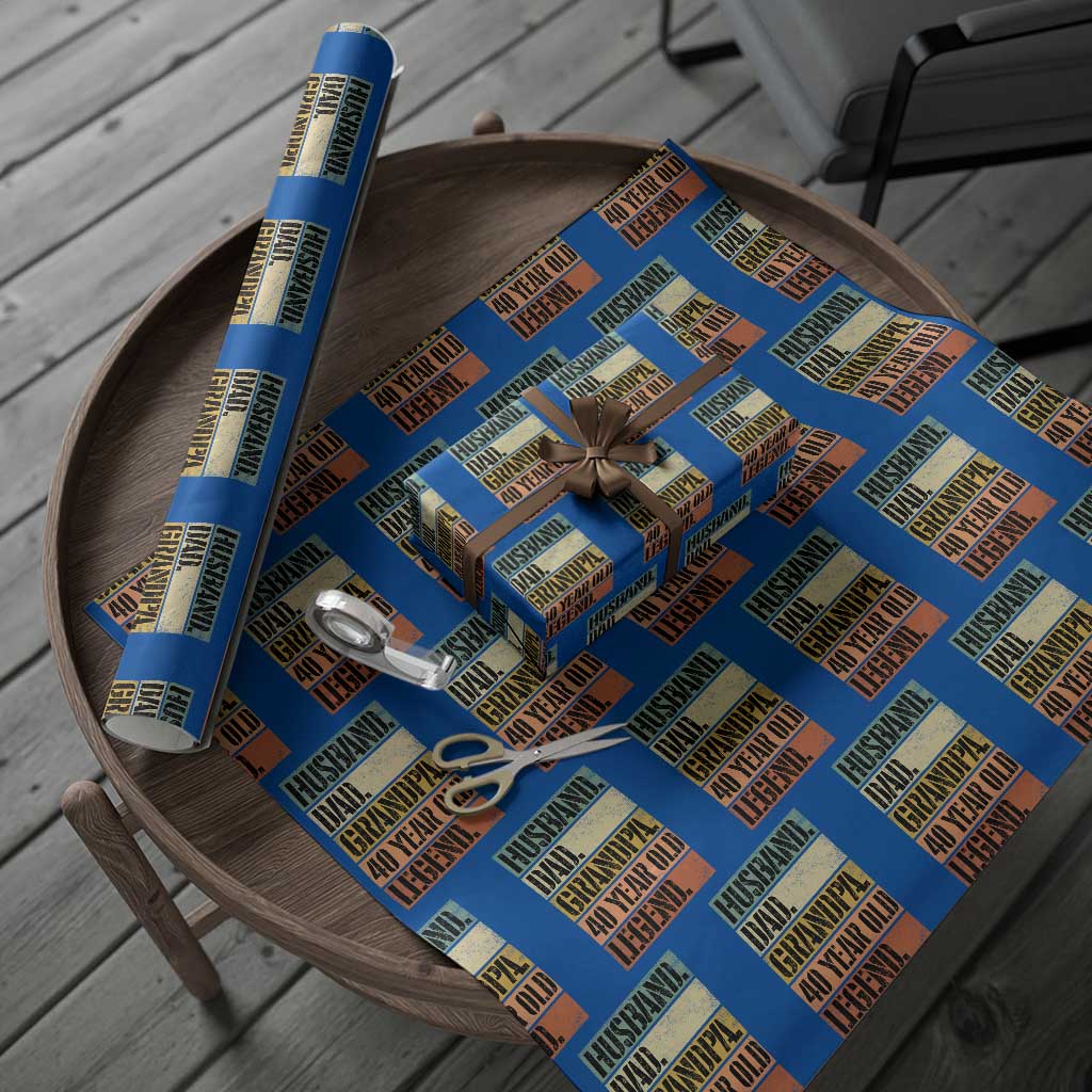 Husband Dad Grandpa 40 Year Old Legend Wrapping Paper Roll Funny 40th Birthday Fathers Day