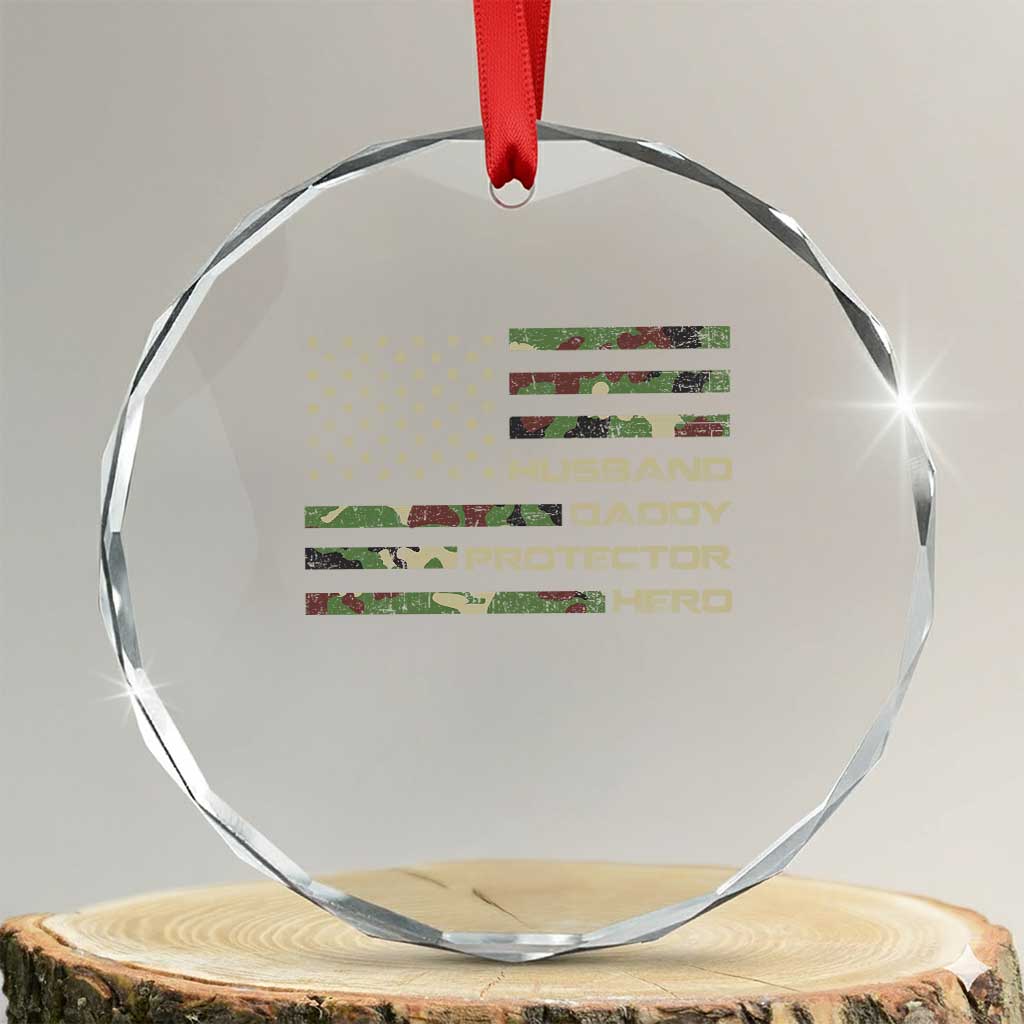 Husband Daddy Protector Hero Crystal Glass Ornament Camo American Flag Fathers Day Gifts For Husband Hubby Dad