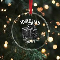 HVAC Dad Crystal Glass Ornament Funny Technician Fathers Day Graphic