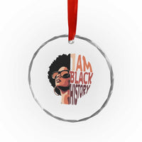 I Am Black History Crystal Glass Ornament African American Pride - Wonder Print Shop
