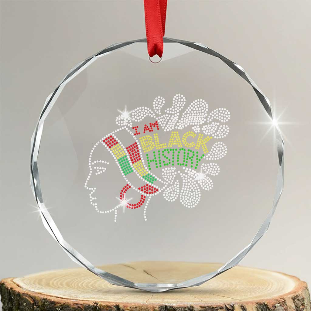 I Am Black History Crystal Glass Ornament Black Girl Sparkling Bling - Wonder Print Shop