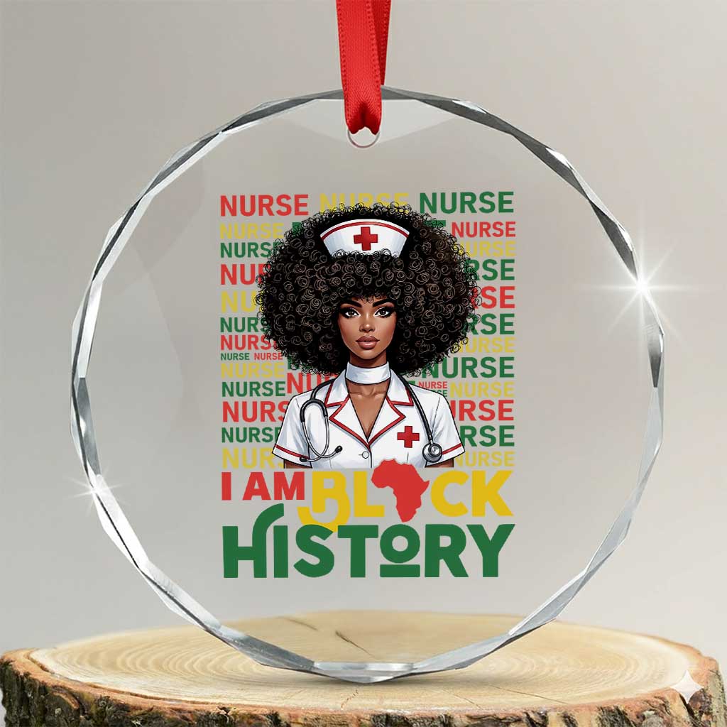 I Am Black History Crystal Glass Ornament Black History Month Nurse Gift - Wonder Print Shop