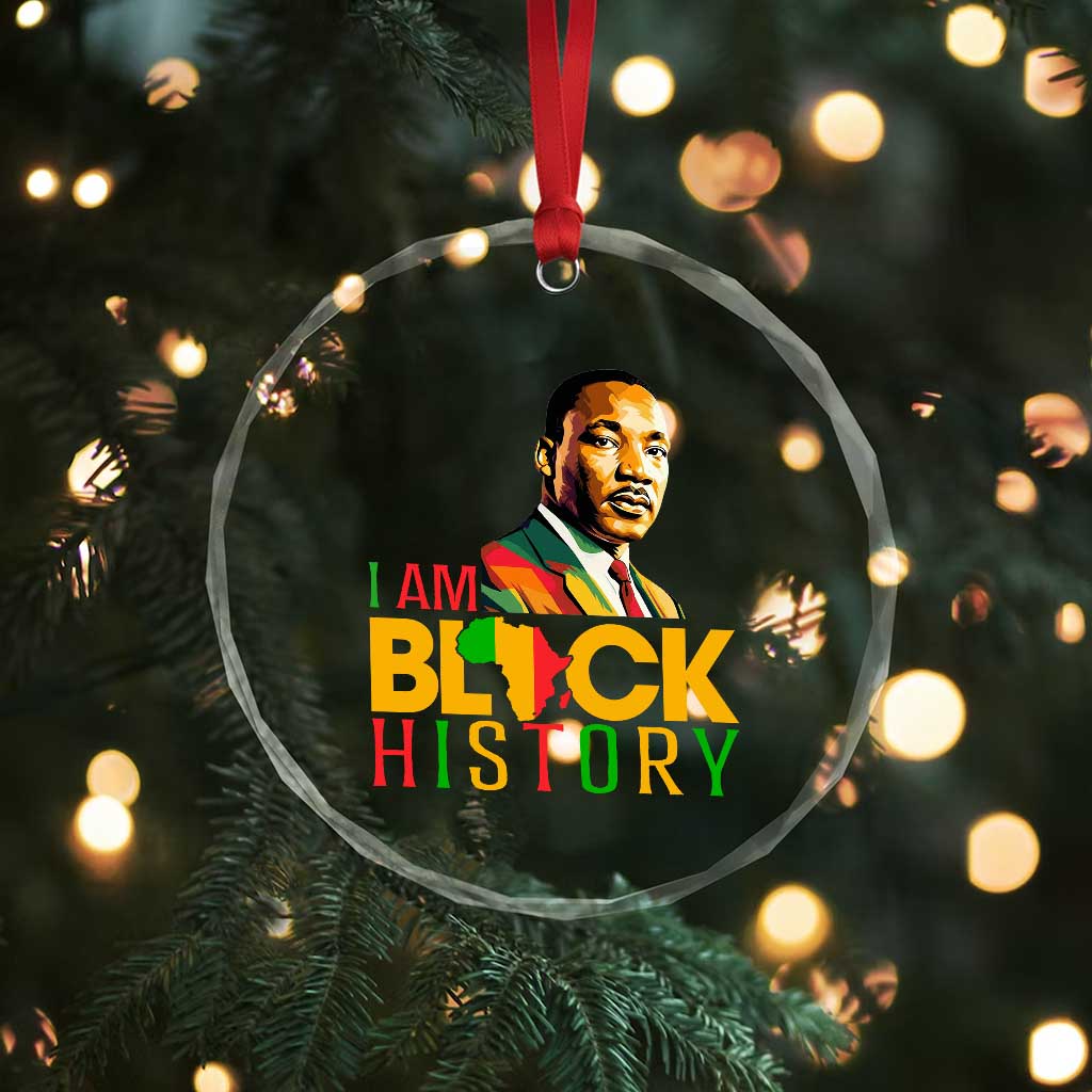 I Am Black History Crystal Glass Ornament Martin Luther Jr King African American Pride - Wonder Print Shop