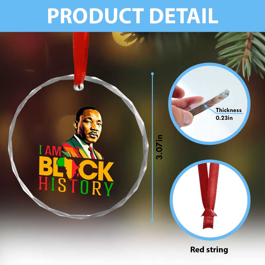 I Am Black History Crystal Glass Ornament Martin Luther Jr King African American Pride - Wonder Print Shop