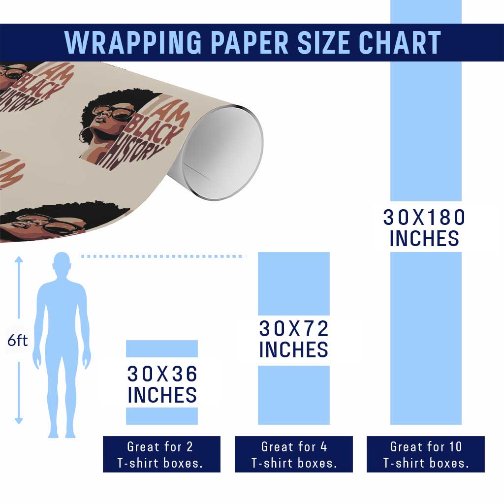 I Am Black History Wrapping Paper Roll African American Pride - Wonder Print Shop