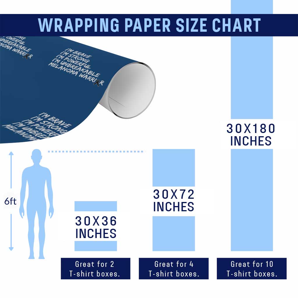 I Am Brave Strong Powerful Unbreakable Wrapping Paper Roll Melanoma Warrior Support