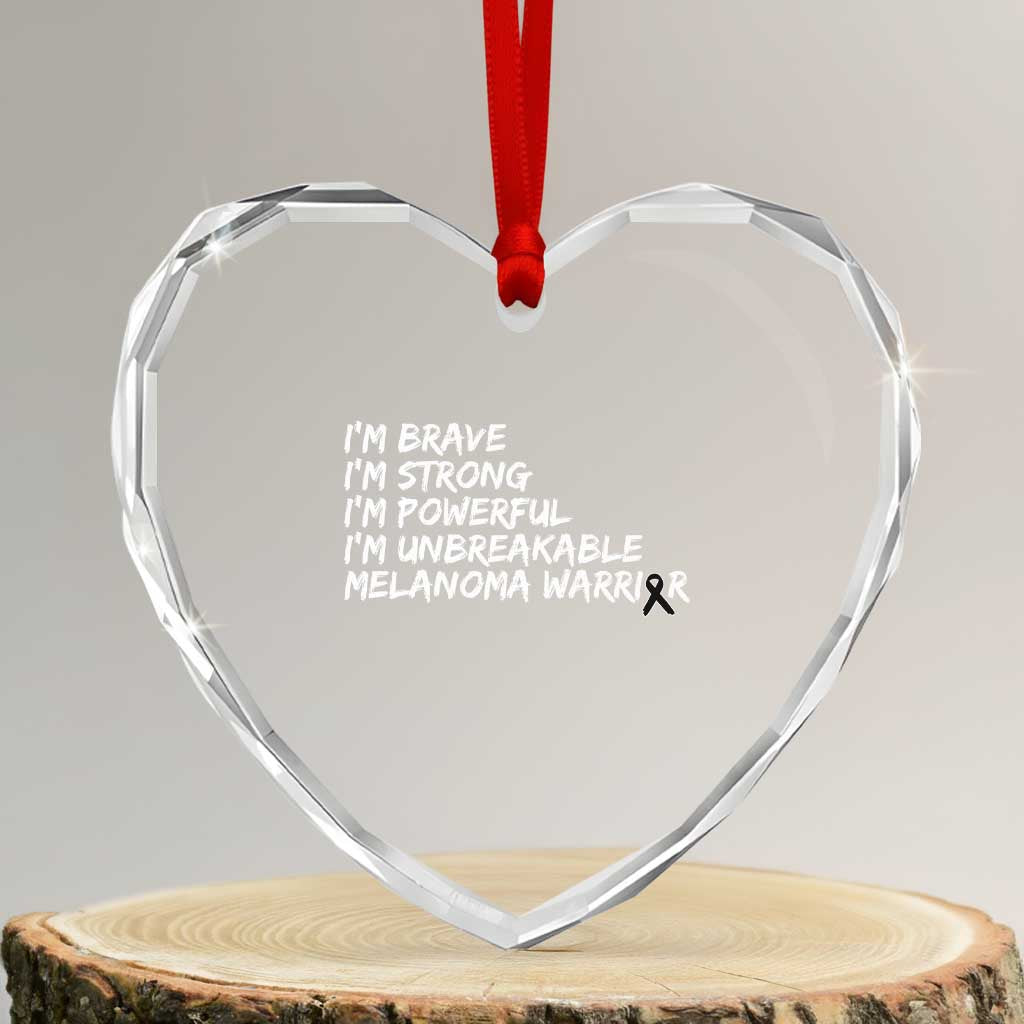 I Am Brave Strong Powerful Unbreakable Heart Crystal Glass Ornament Melanoma Warrior Support