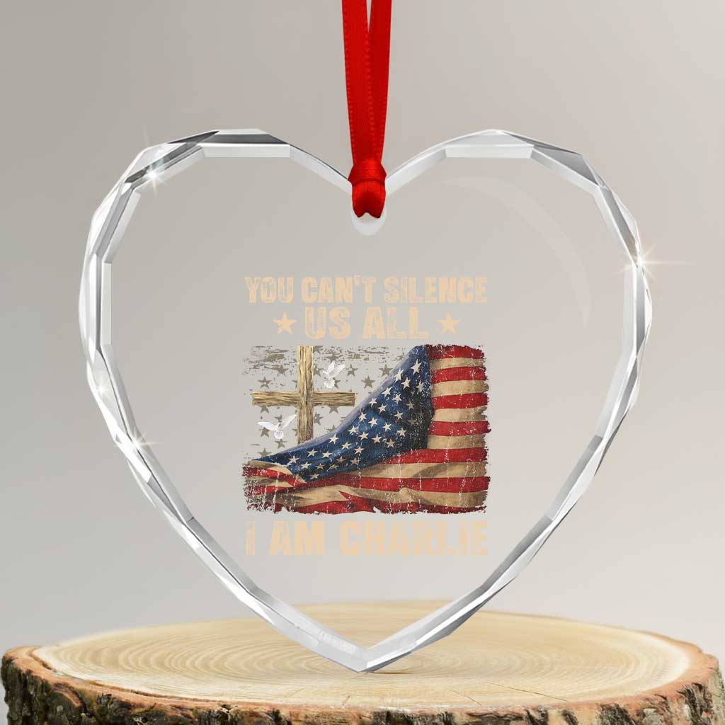 I Am Charlie Kirk Heart Crystal Glass Ornament You Cant Silence Us All Vintage American Flag - Wonder Print Shop