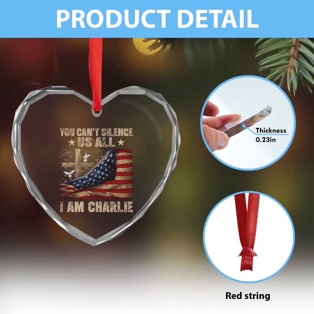 I Am Charlie Kirk Heart Crystal Glass Ornament You Cant Silence Us All Vintage American Flag - Wonder Print Shop