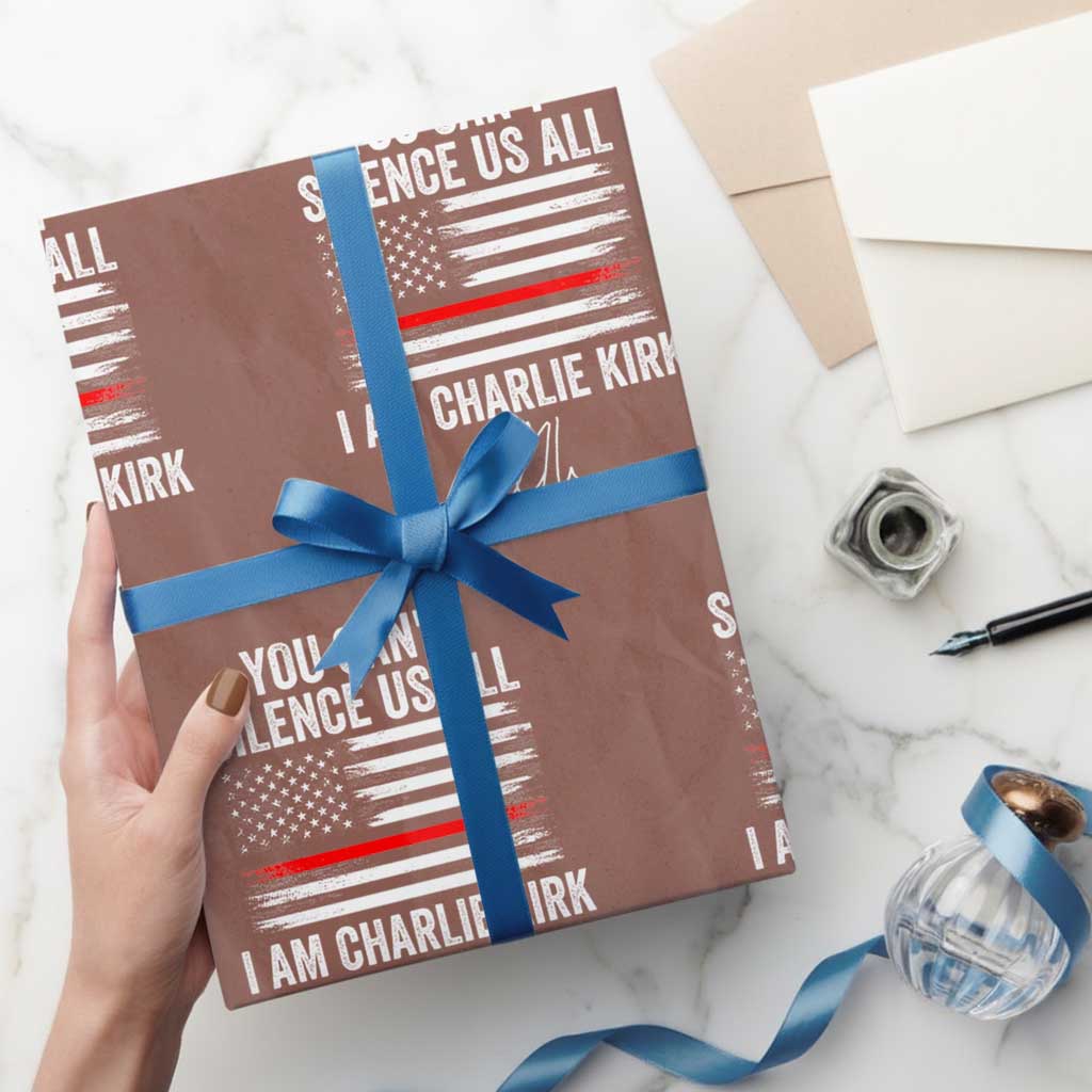 I Am Charlie Kirk Wrapping Paper Roll You Can’t Silence Us All Patriotic American Flag - Wonder Print Shop