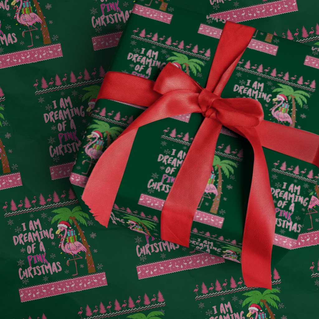 I Am Dreaming Of A Pink Christmas Wrapping Paper Roll Family Trip Santa Flamingo Palm Tree Ugly Xmas - Wonder Print Shop