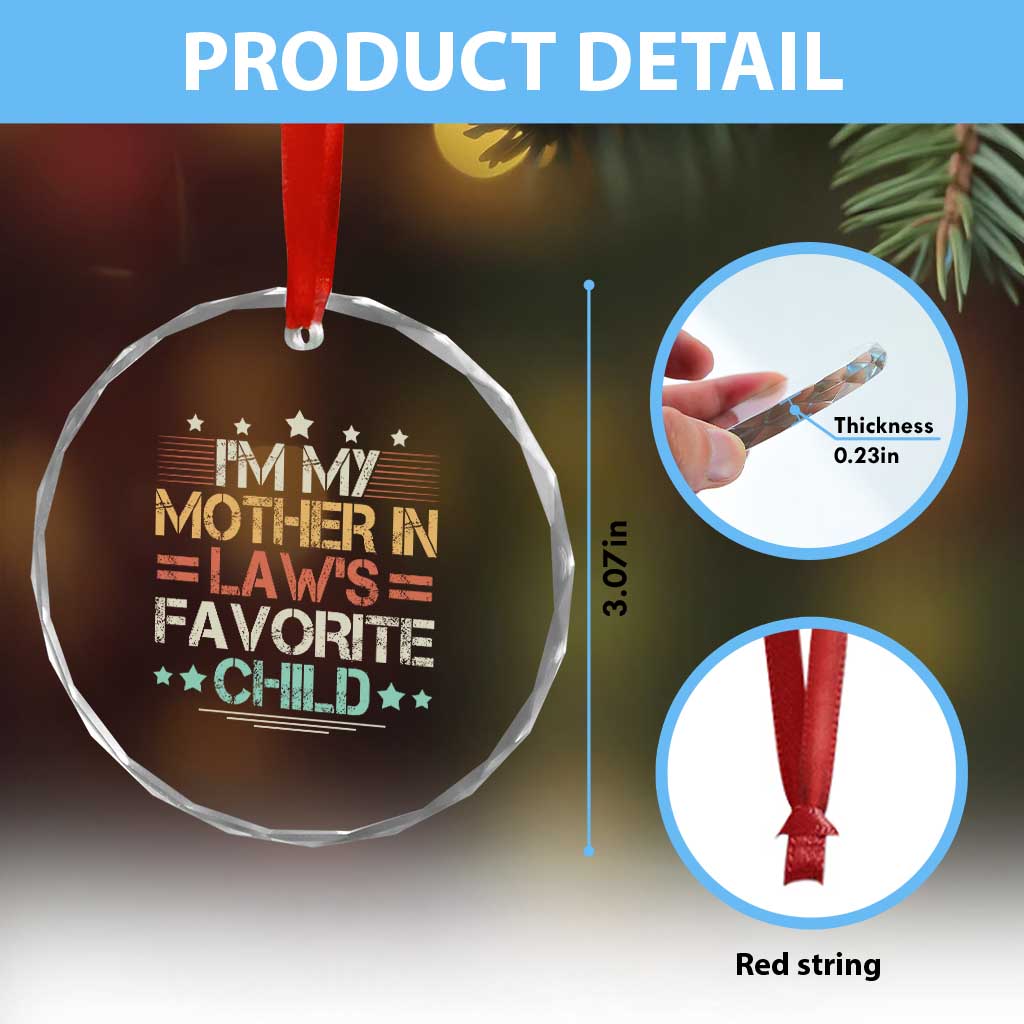 I Am My Mother In Laws Favorite Child Crystal Glass Ornament Family Humor - Wonder Print Shop