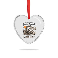 I Am Not Always A Train Wreck Just Kidding Toot Toot Heart Crystal Glass Ornament Funny Thanksgiving Turkey - Wonder Print Shop