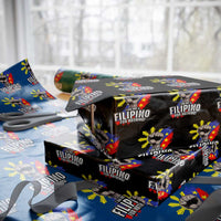I Am Not Filipino For Nothing Wrapping Paper Roll Fight Supporter Philippine Flag - Wonder Print Shop