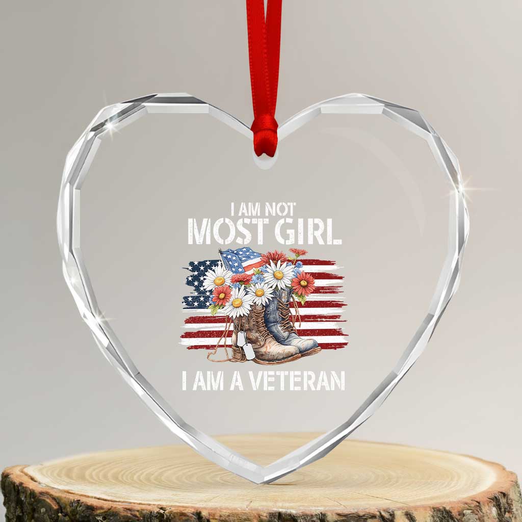 I Am Not Most Girl I Am A Veteran Heart Crystal Glass Ornament Female Veteran Combat Boots - Wonder Print Shop
