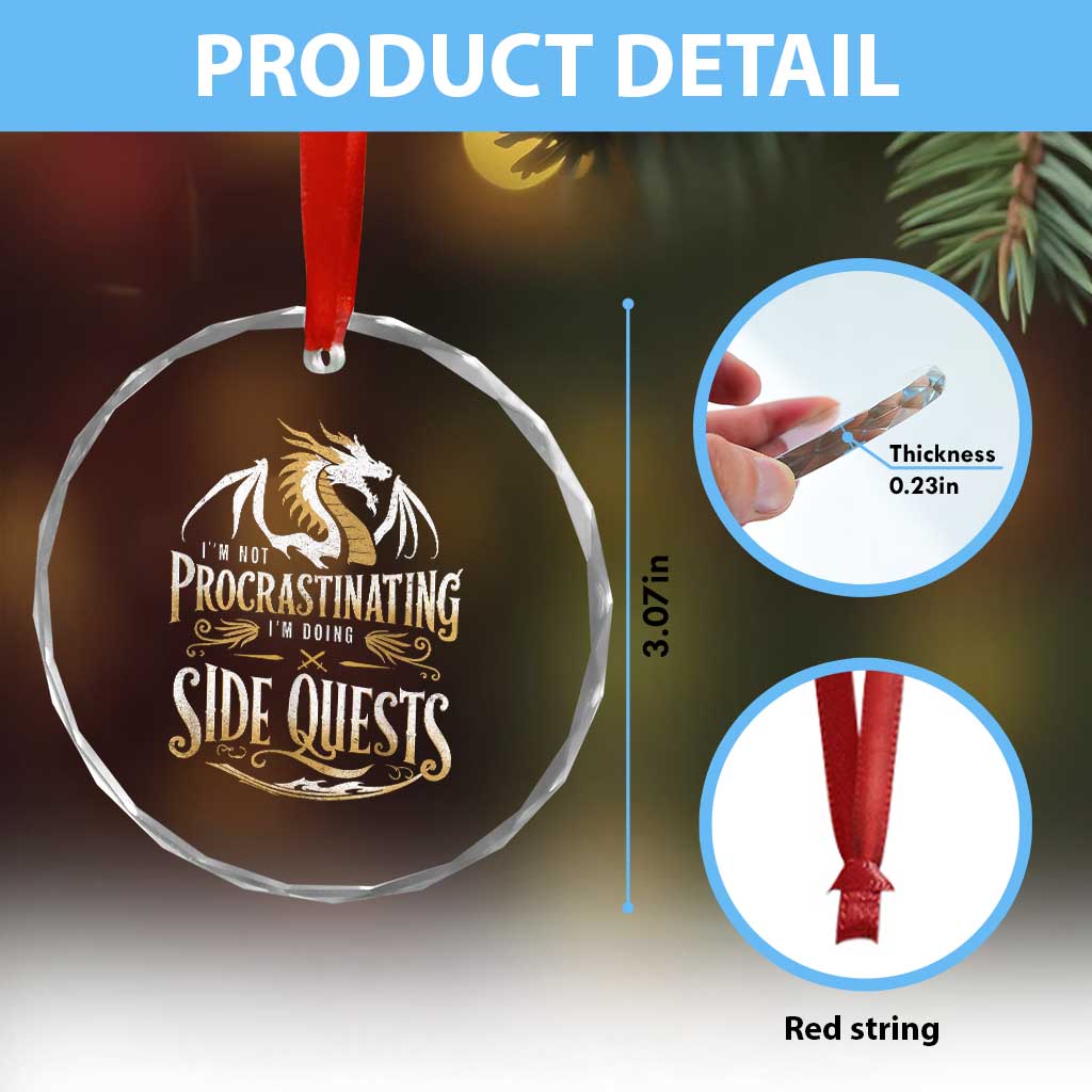 I Am Not Procrastinating I Am Doing Side Quest Crystal Glass Ornament Fantasy Game Dragon - Wonder Print Shop