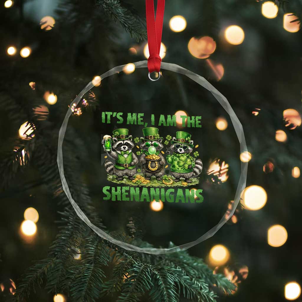 I Am The Shenanigans Crystal Glass Ornament Funny Irish Raccoon St Patricks Day