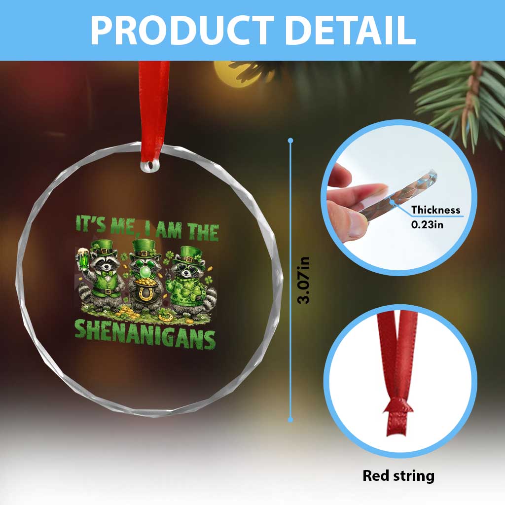 I Am The Shenanigans Crystal Glass Ornament Funny Irish Raccoon St Patricks Day