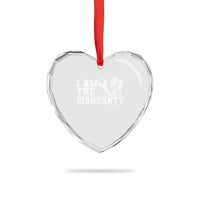 I Am The Warranty Heart Crystal Glass Ornament Race Car Parts Repair Guy Funny Mechanic