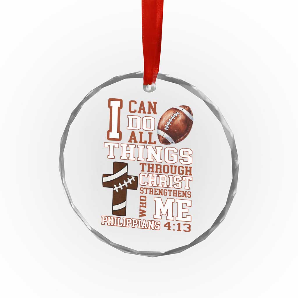 I Can Do All Things Through Christ Crystal Glass Ornament Christian Football Athlete Gift - Wonder Print Shop