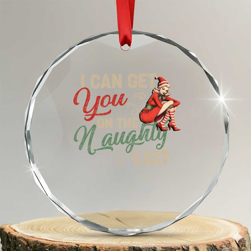 I Can Get You On The Naughty List Santa Lady Vintage Xmas Crystal Glass Ornament TS09