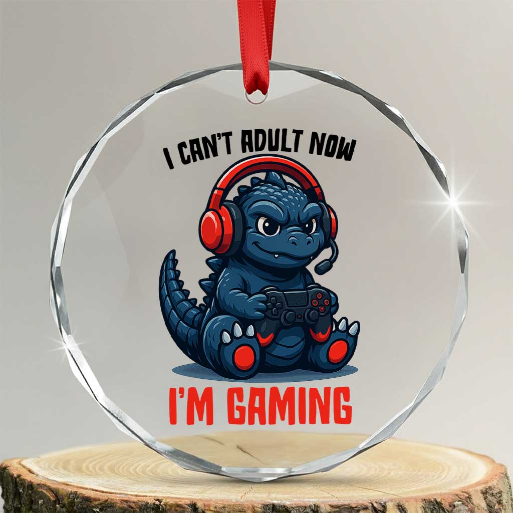I Cant Adult Now Im Gaming Crystal Glass Ornament Funny Monster Playing Video Game - Wonder Print Shop