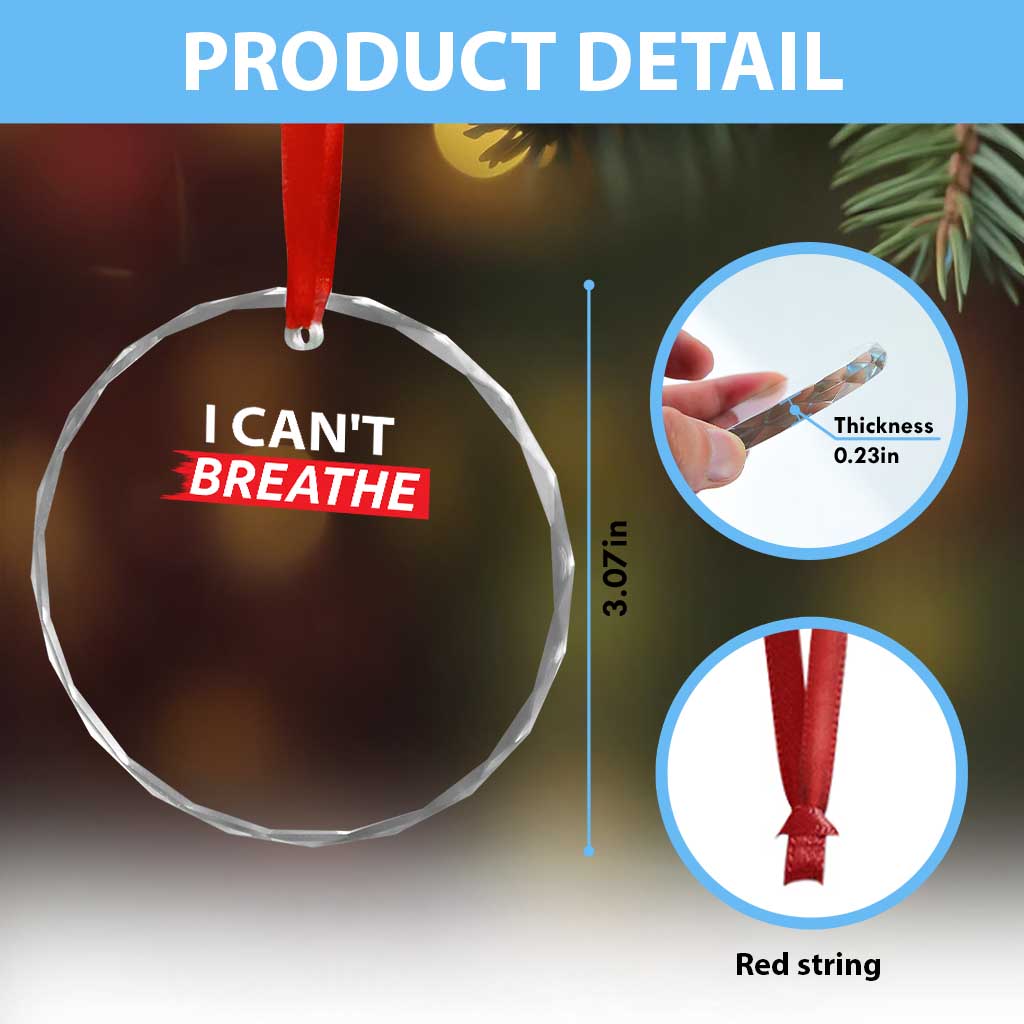 I Cant Breathe Crystal Glass Ornament Protest Civil Right - Wonder Print Shop