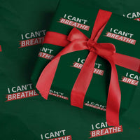 I Cant Breathe Wrapping Paper Roll Protest Civil Right - Wonder Print Shop