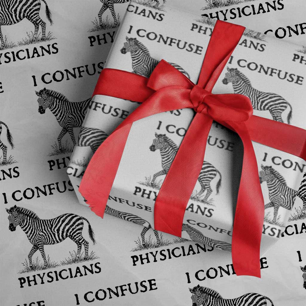I Confuse Physicians Rare Disease Awareness Wrapping Paper Roll Funny Zebra