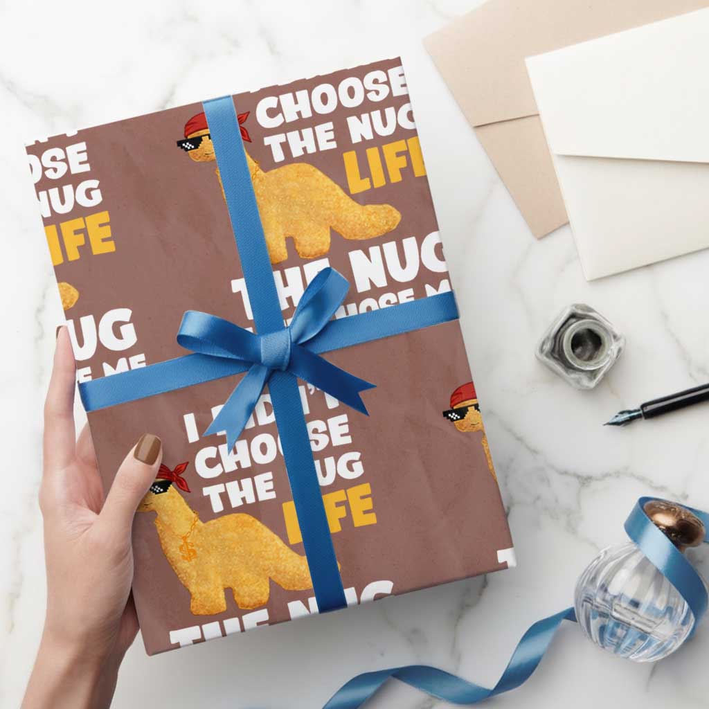 I Did Not Choose The Nug Life Wrapping Paper Roll Chicken Nugget Lover Gifts - Wonder Print Shop
