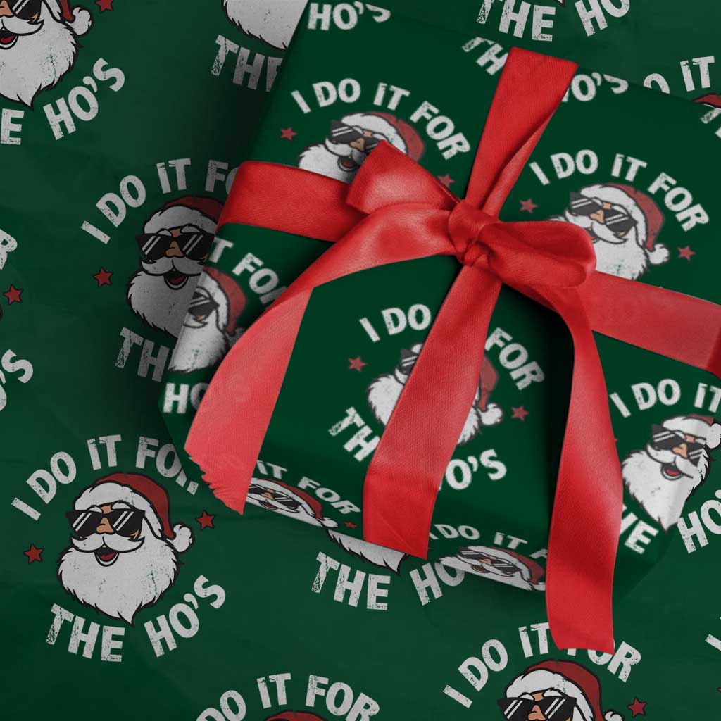 I Do It For The Ho's Wrapping Paper Roll Funny Inappropriate Santa Christmas - Wonder Print Shop