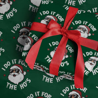 I Do It For The Ho's Wrapping Paper Roll Funny Inappropriate Santa Christmas - Wonder Print Shop