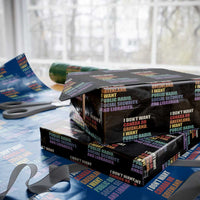 I Dont Want Canada Or Greenland I Want Public Radio Social Security And Libraries Wrapping Paper Roll Political Satire