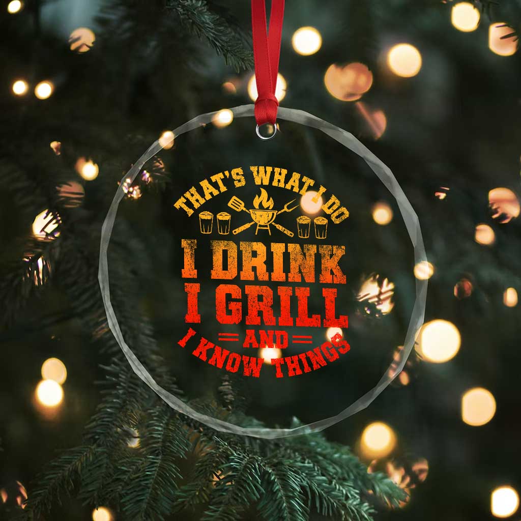 I Drink I Grill Crystal Glass Ornament Funny Bbq Grilling Barbecue Beer Lovers