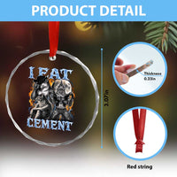 I Eat Cement Funny Alpha Wolf Meme Crystal Glass Ornament Stupid Brainrot Meme Edging Werewolf Boootleg Graphic