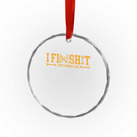 I Fix Shit Thats What I Do Crystal Glass Ornament Funny Dad Grandpa